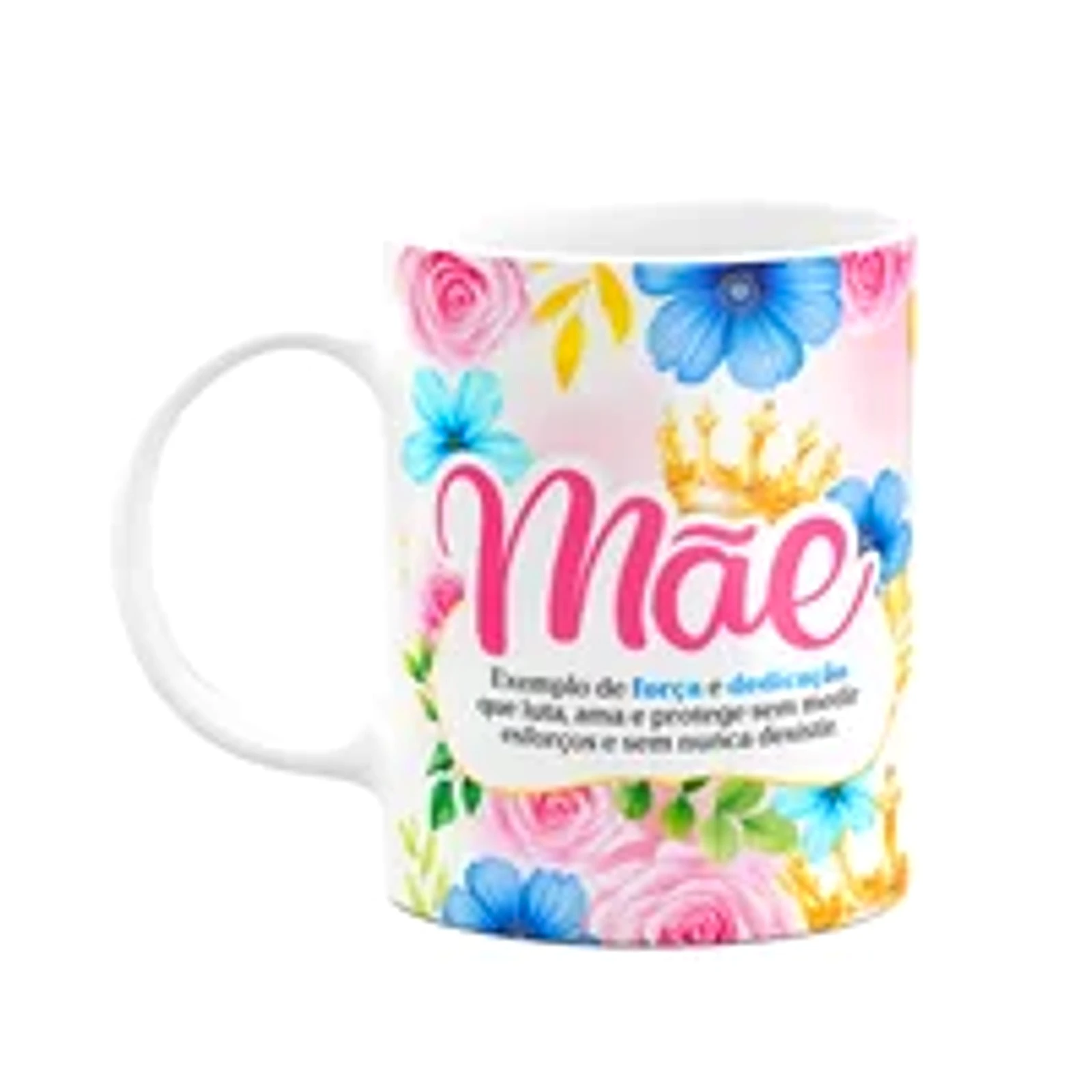Caneca Floral Mães - Mãe - Definição - 325ml