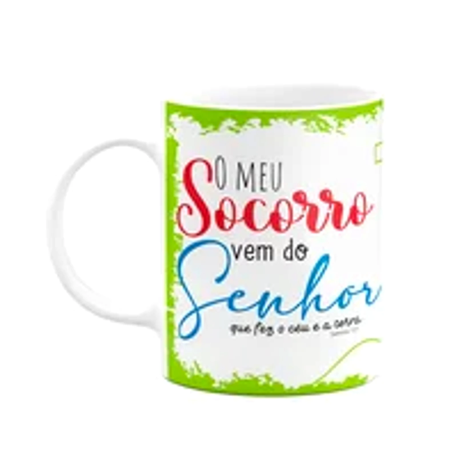 Caneca Religiosa Ore - O Meu Socorro Vem Do Senhor