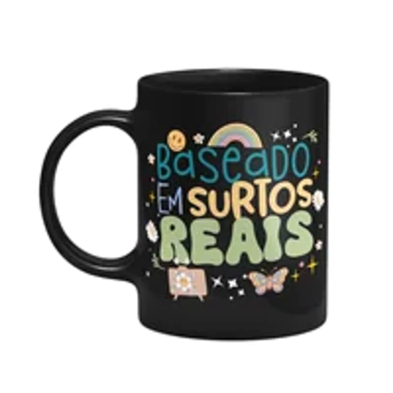 Caneca Vibes - Baseado Em Surtos Reais - Preta