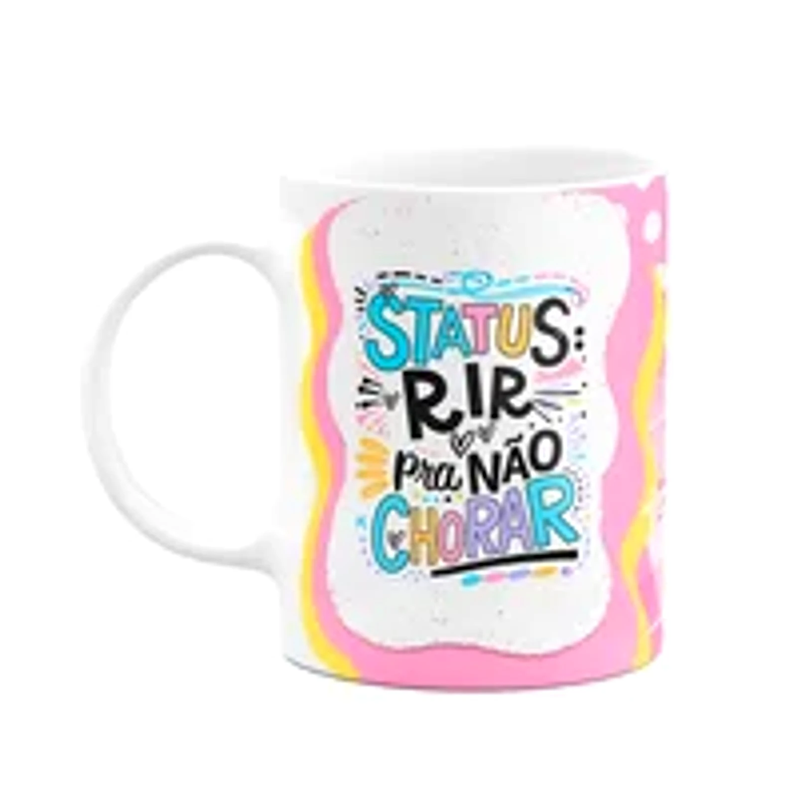 Caneca Divertida - Status, Rir Para Não Chorar