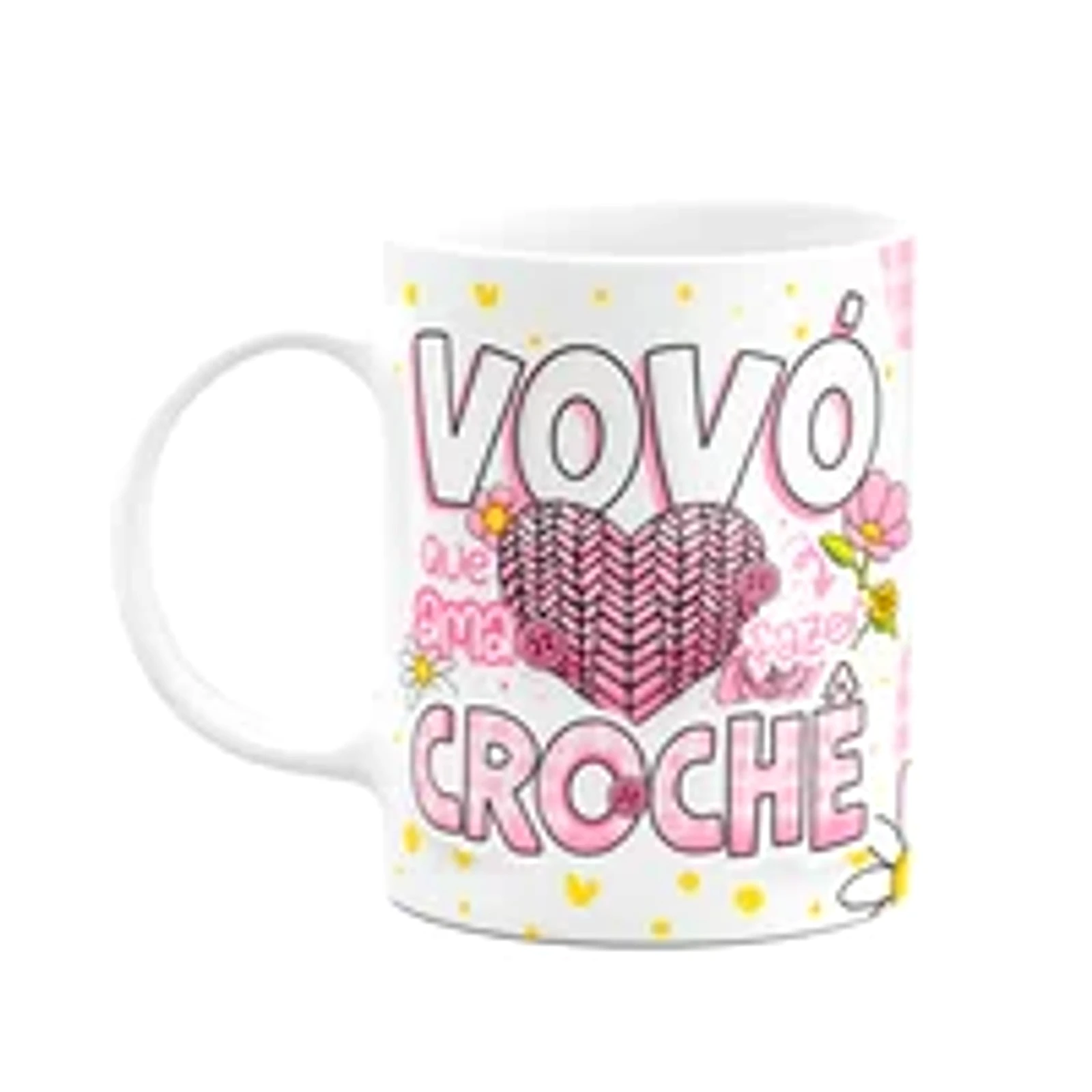 Caneca Dos Avós - Vovó Que Ama Fazer Crochê - 325ml