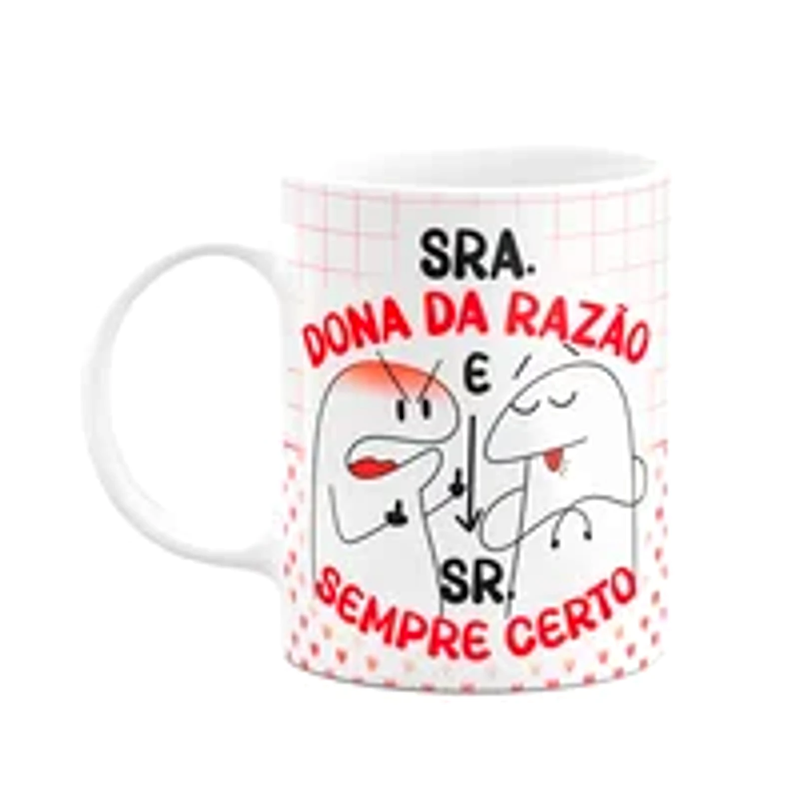 Caneca Florkito Namorados - Sra. Da Razão E Sr. Sempre Certo