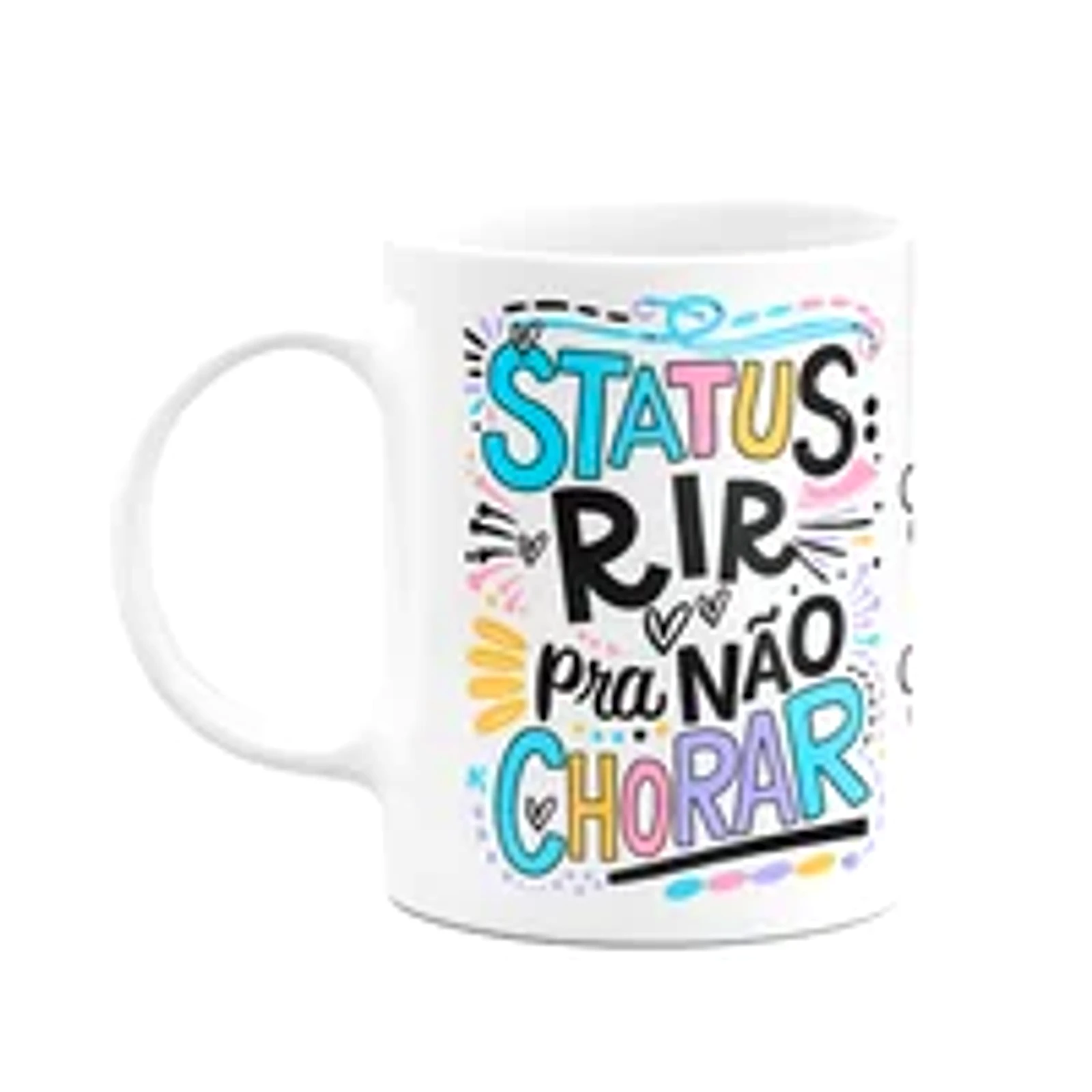 Caneca Divertida - Status, Rir Para Não Chorar - M2