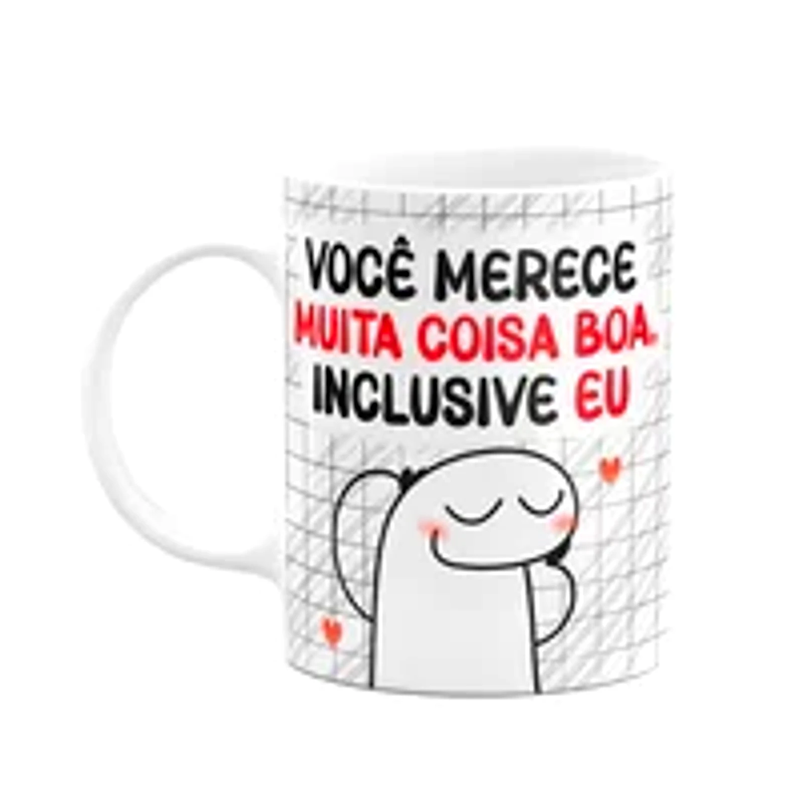 Caneca Florkito Namorados - Você Merece Muita Coisa Boa