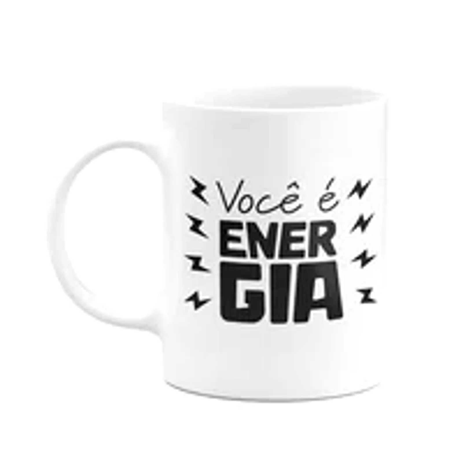 Caneca Motivação - Você É Energia - 325ml