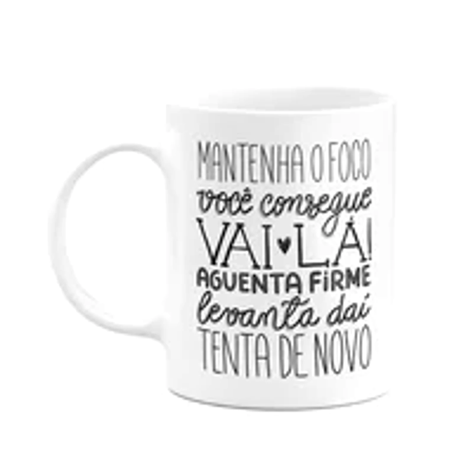 Caneca Motivação - Mantenha O Foco - 325ml