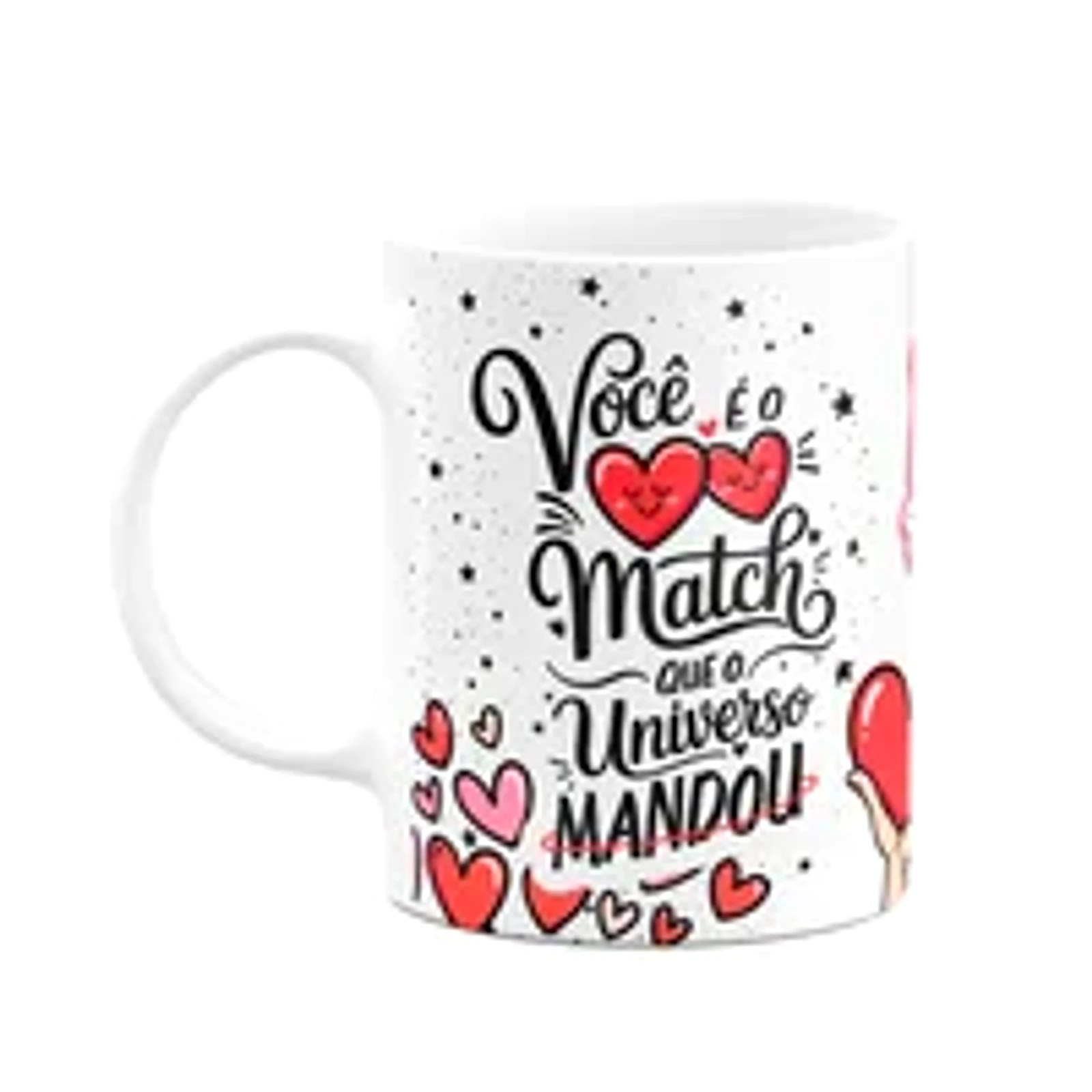 Caneca Namorados - Você É O Match Que O Universo Mandou